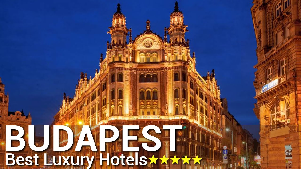 TOP 10 Best Luxury 5 Star Hotels In BUDAPEST, Hungary - Ultra Modern