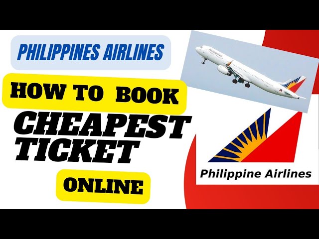 how to find cheapest ticket in Philippine Airlines #philippinesairlines