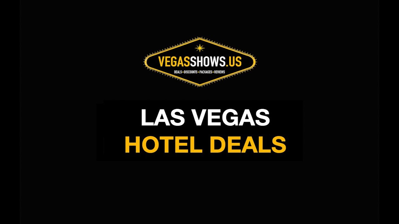 LAS VEGAS HOTEL DEALS