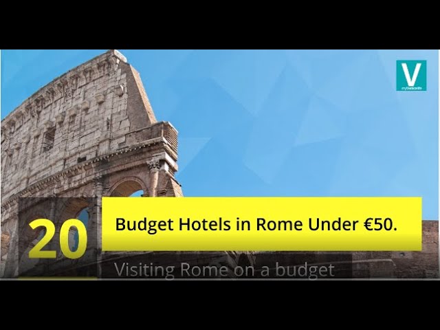 20 Budget Hotels in Rome Under €50