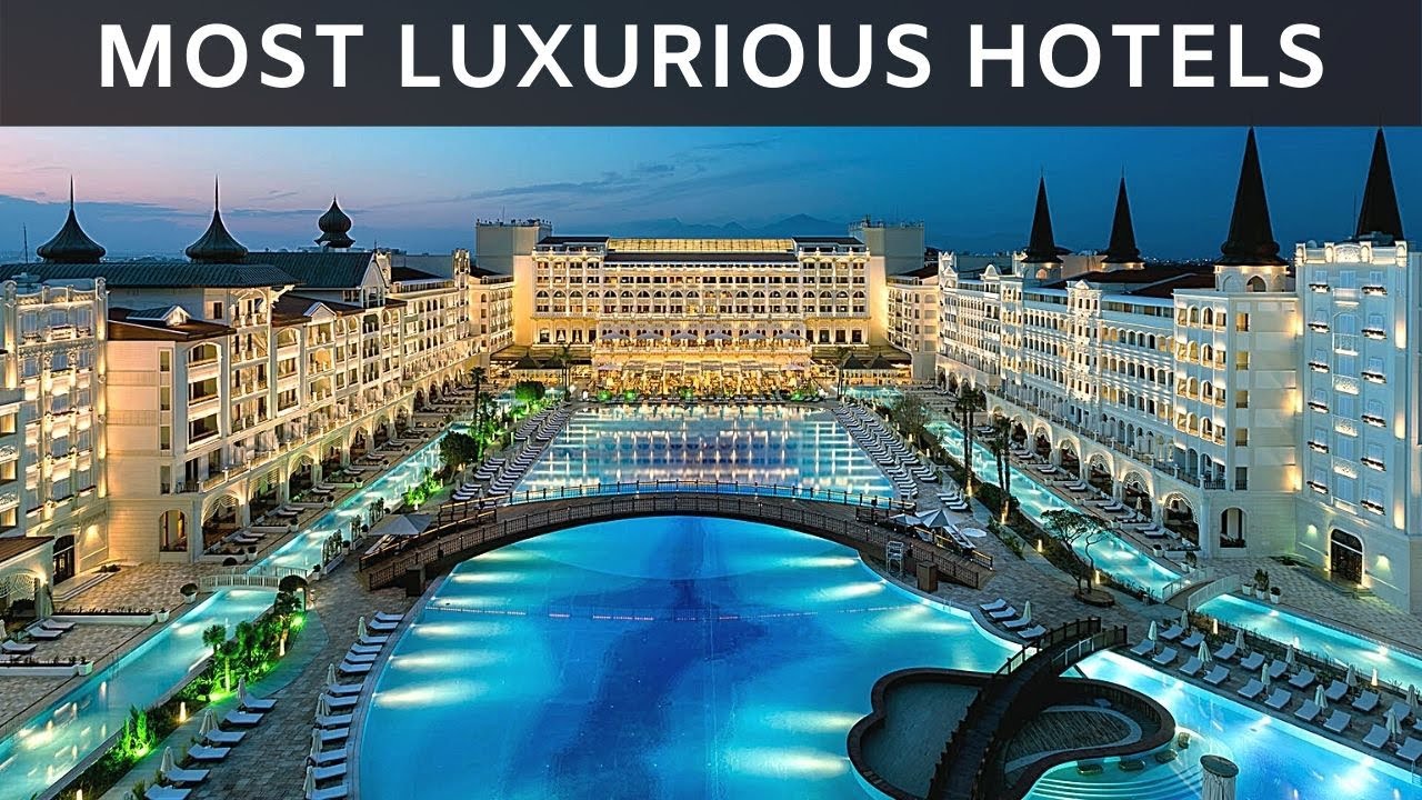 10 Most Luxurious Hotels in the World