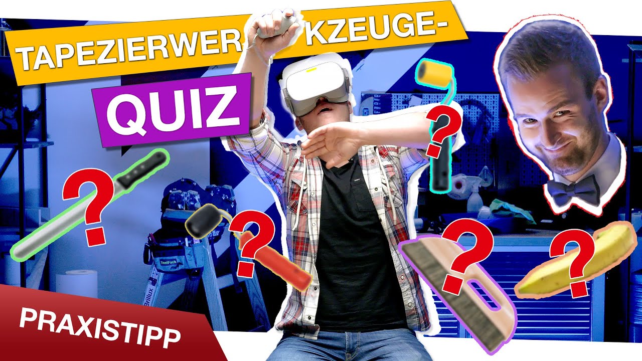 Maler-Quiz: Tapezierwerkzeuge