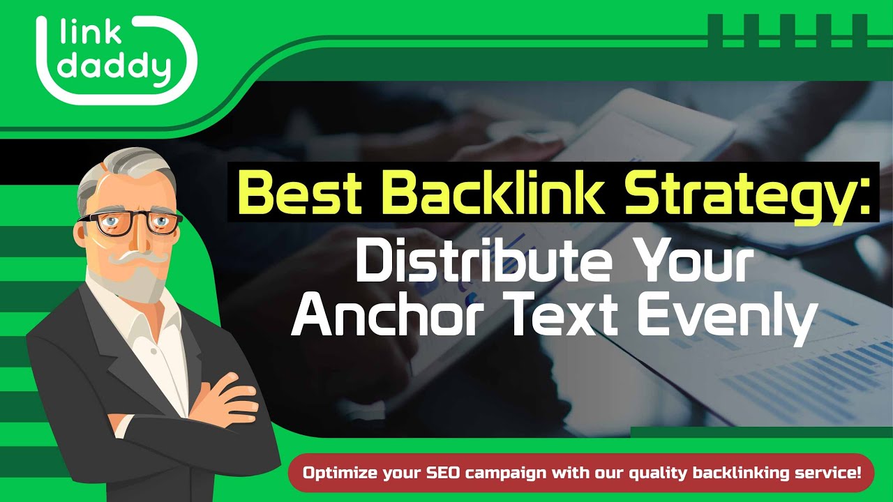 Best Backlink Strategy - Distribute Your Anchor Text Evenly